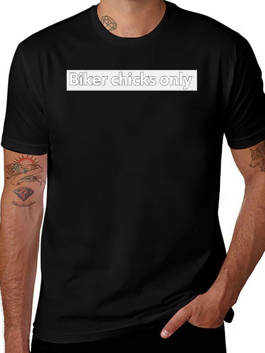 Biker Chicks Only T-Shirt - Black Crew Neck Tee