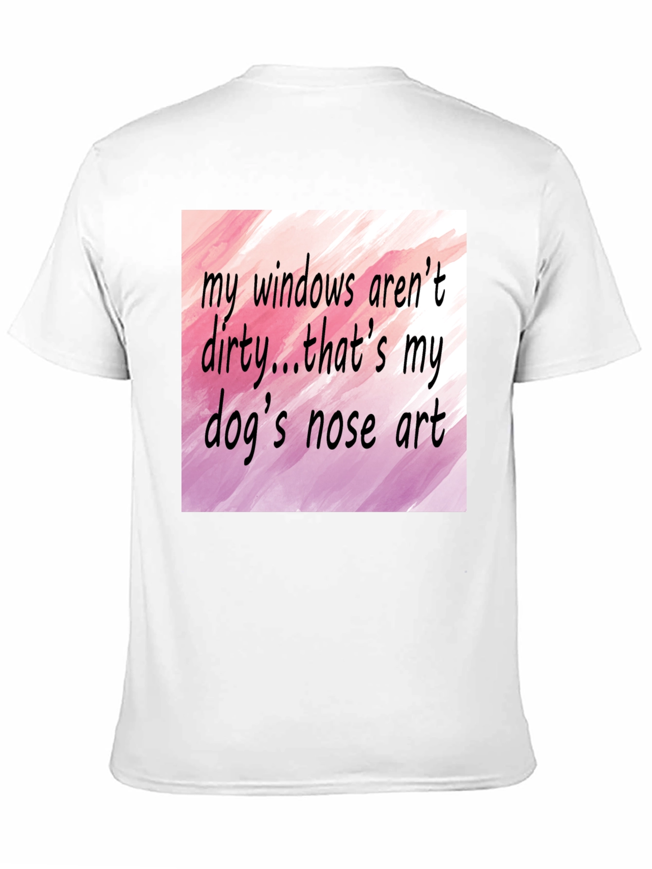 Dog Nose Art T-Shirt - Funny Pet Lover Tee