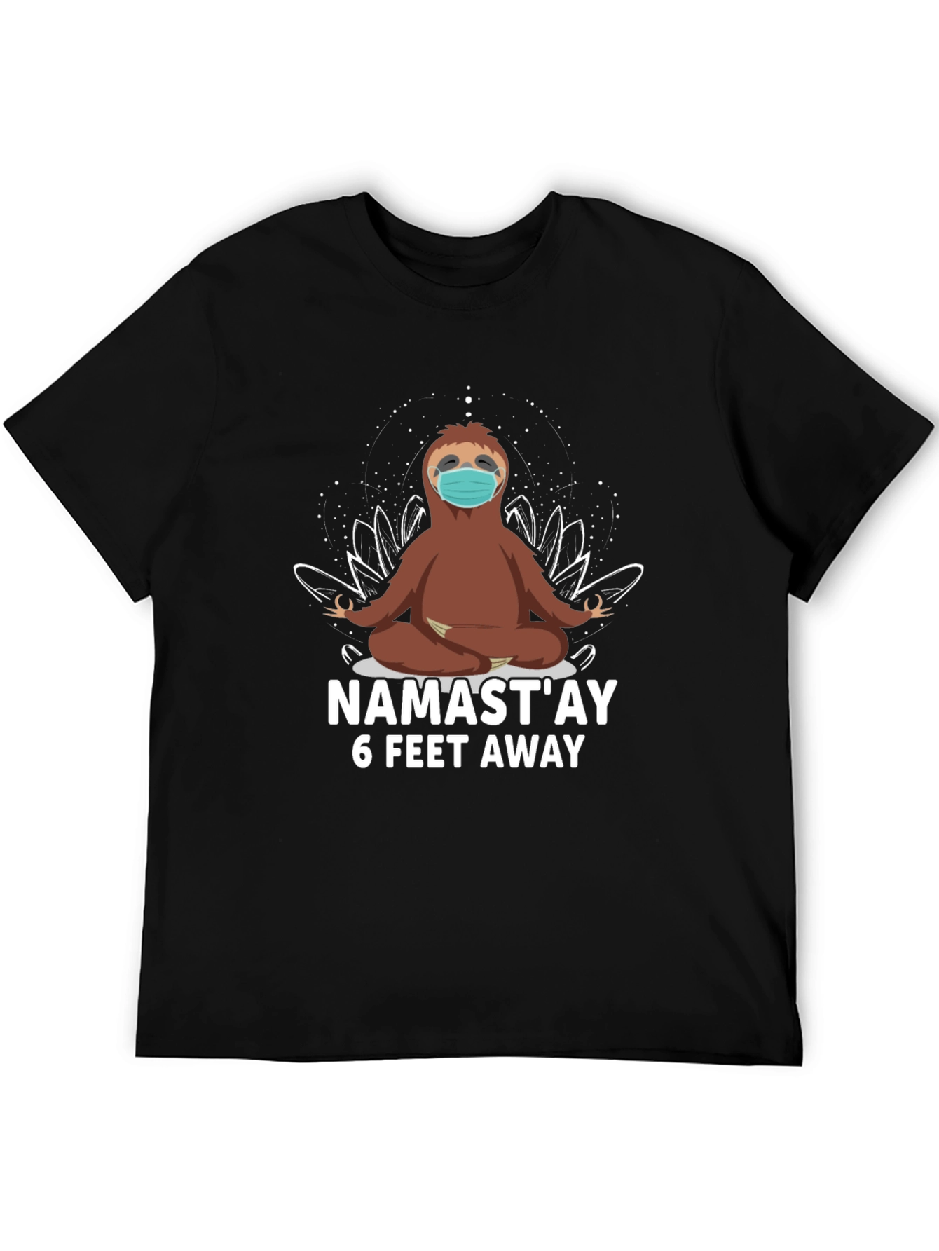 Namastay 6 Feet Away Sloth T-Shirt