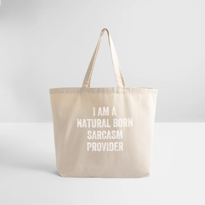 Natural Born Sarcasm Provider Witty Humor Expert