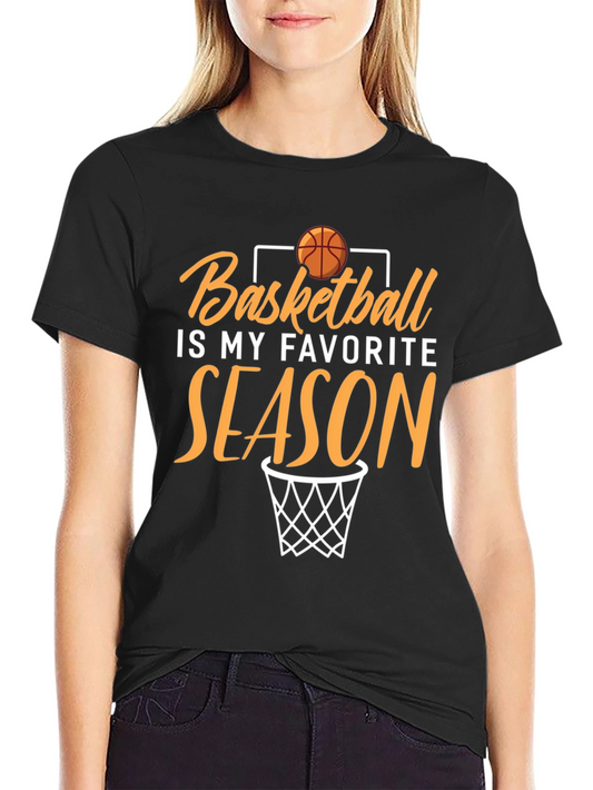 Basketball is My Favorite Season T-Shirt