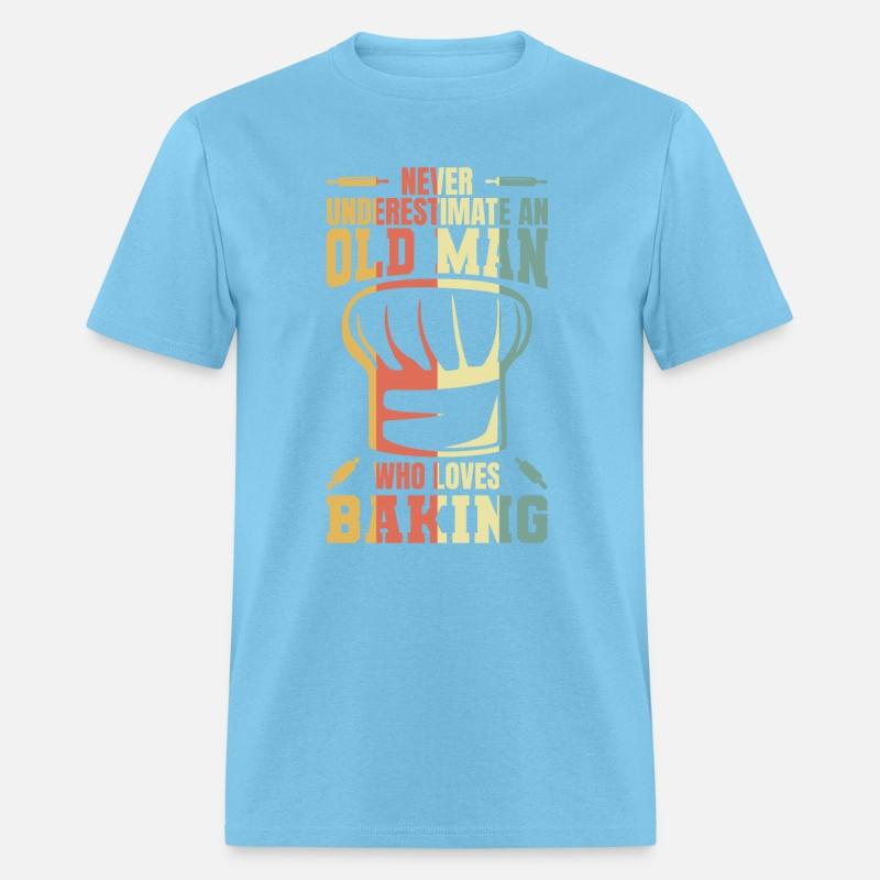 Never Underestimate An Old Baker