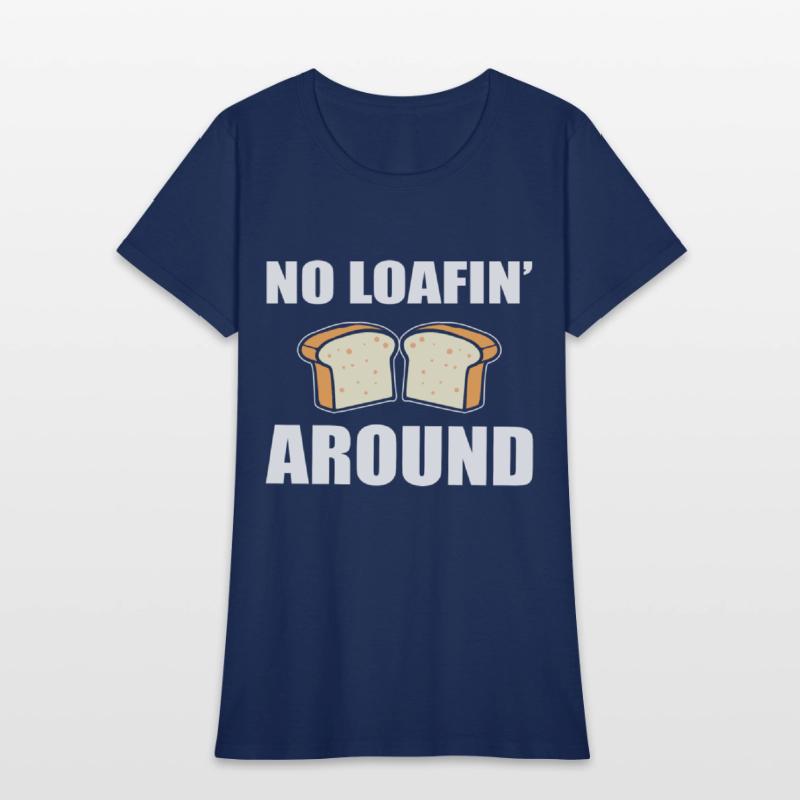 No Loafin' Around Pastry Chef