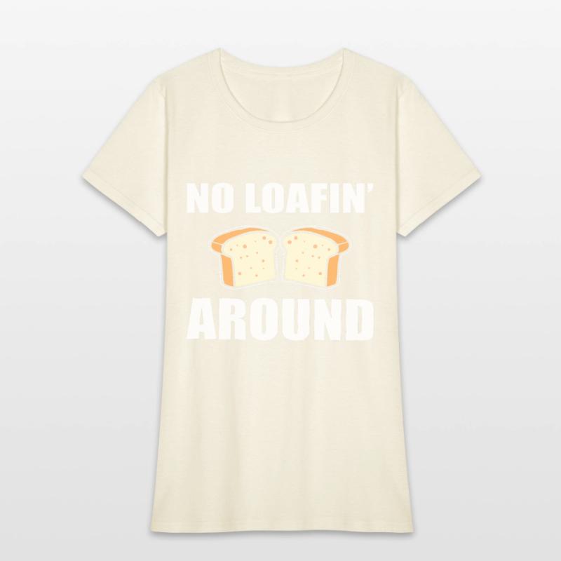 No Loafin' Around Pastry Chef