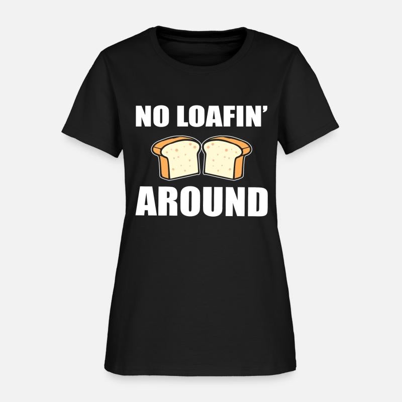 No Loafin' Around Pastry Chef