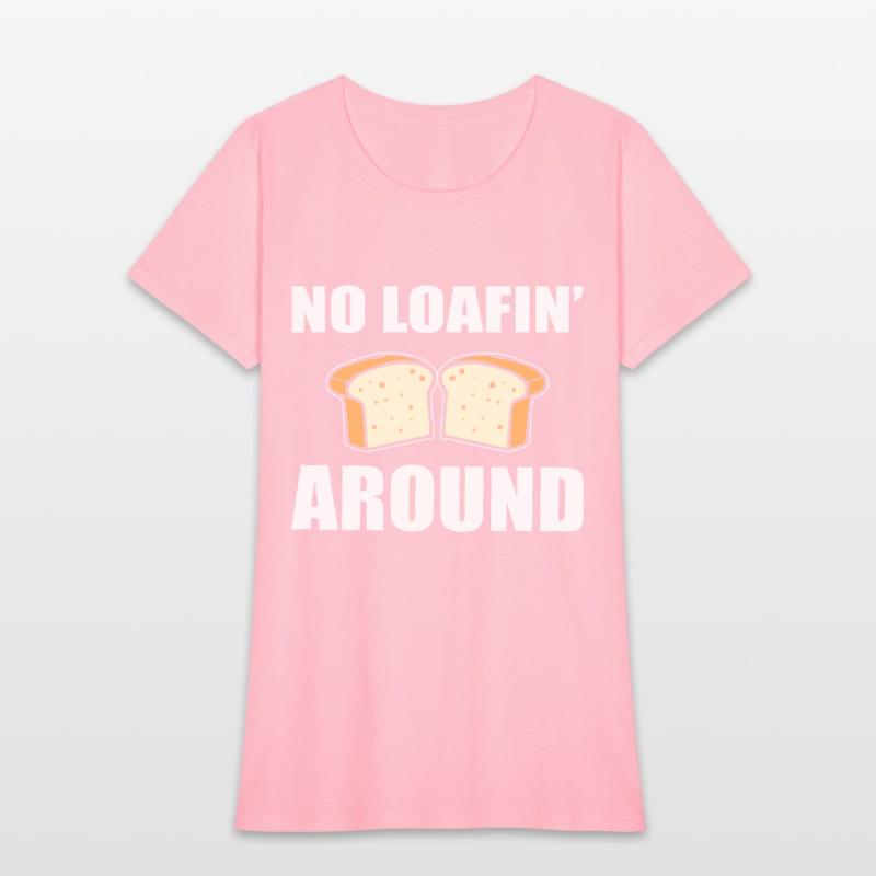 No Loafin' Around Pastry Chef