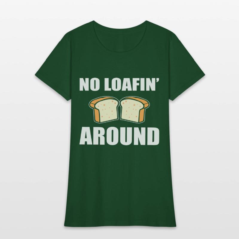 No Loafin' Around Pastry Chef