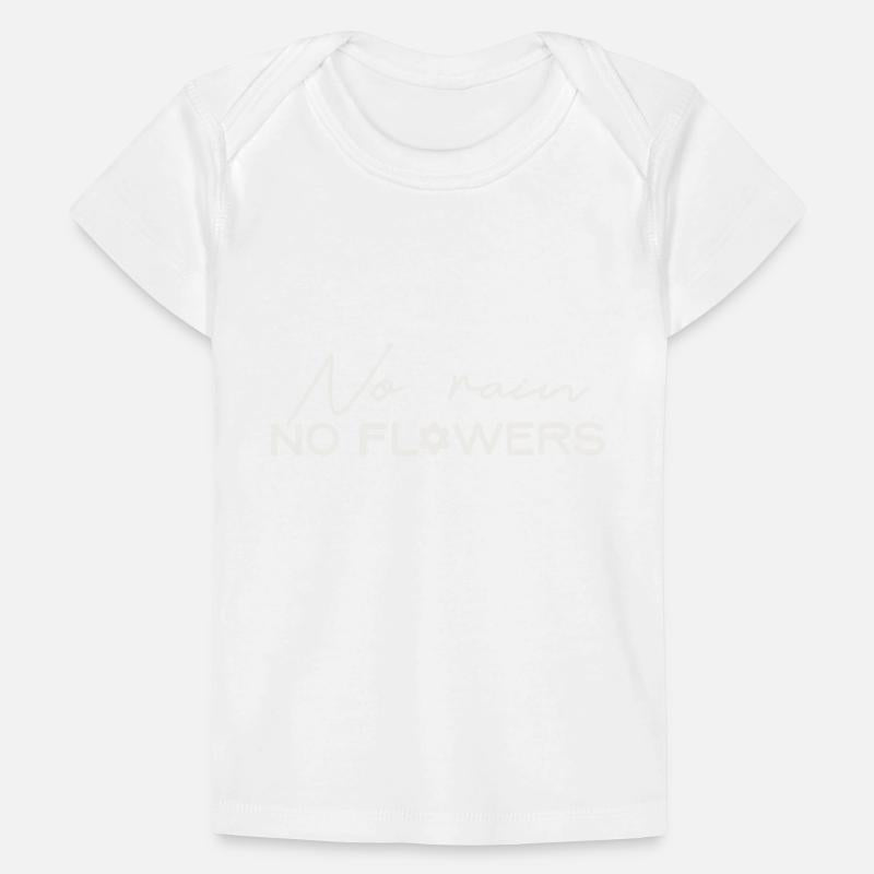 No rain no flowers