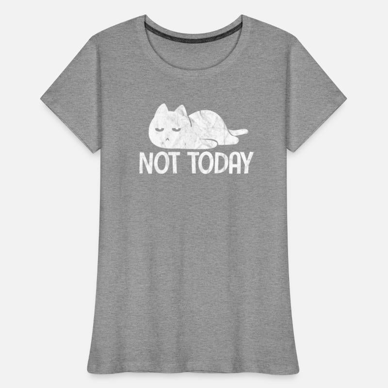 Not Today Cat Vintage