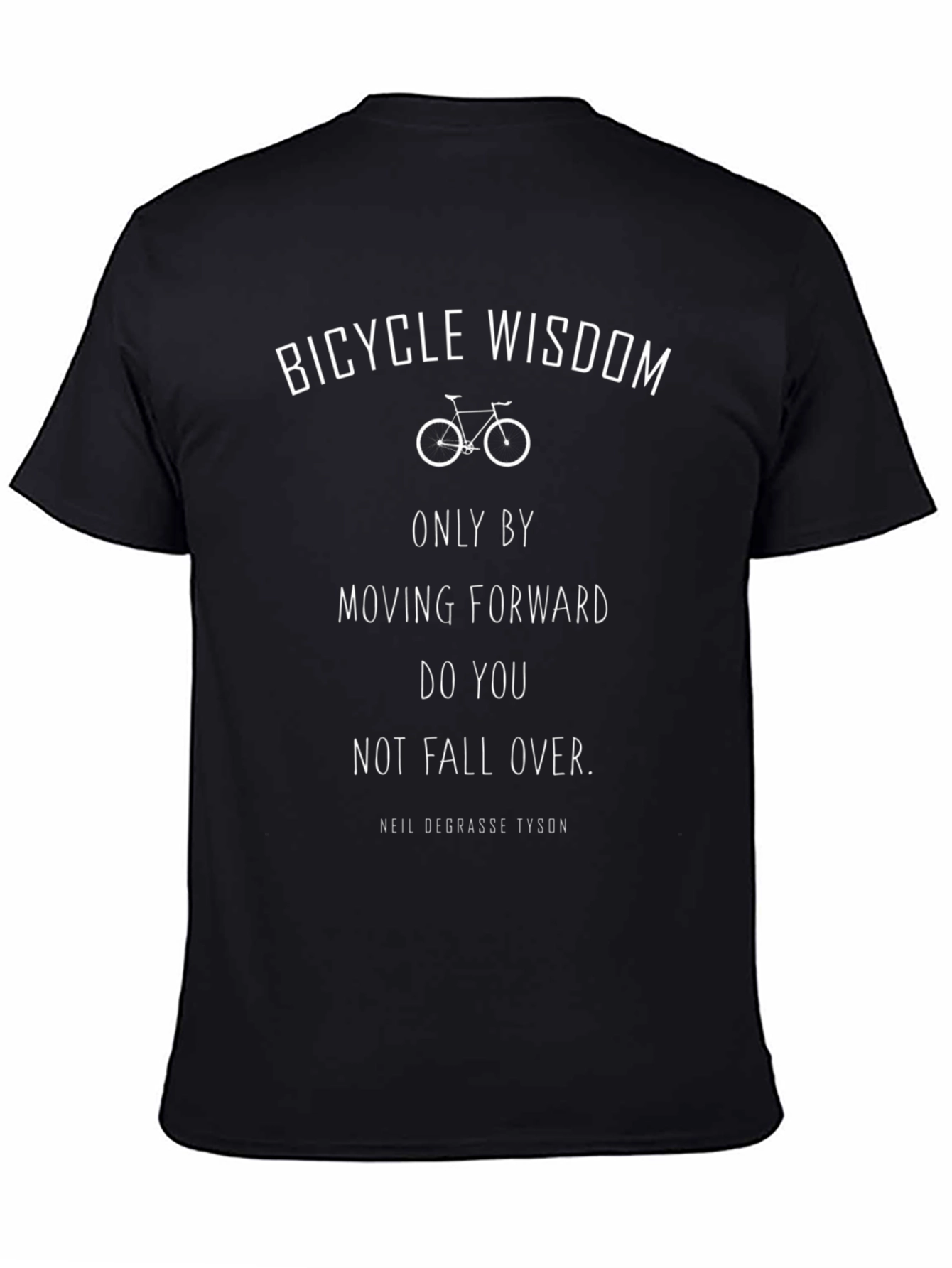Bicycle Wisdom Graphic Tee - Neil deGrasse Tyson Quote