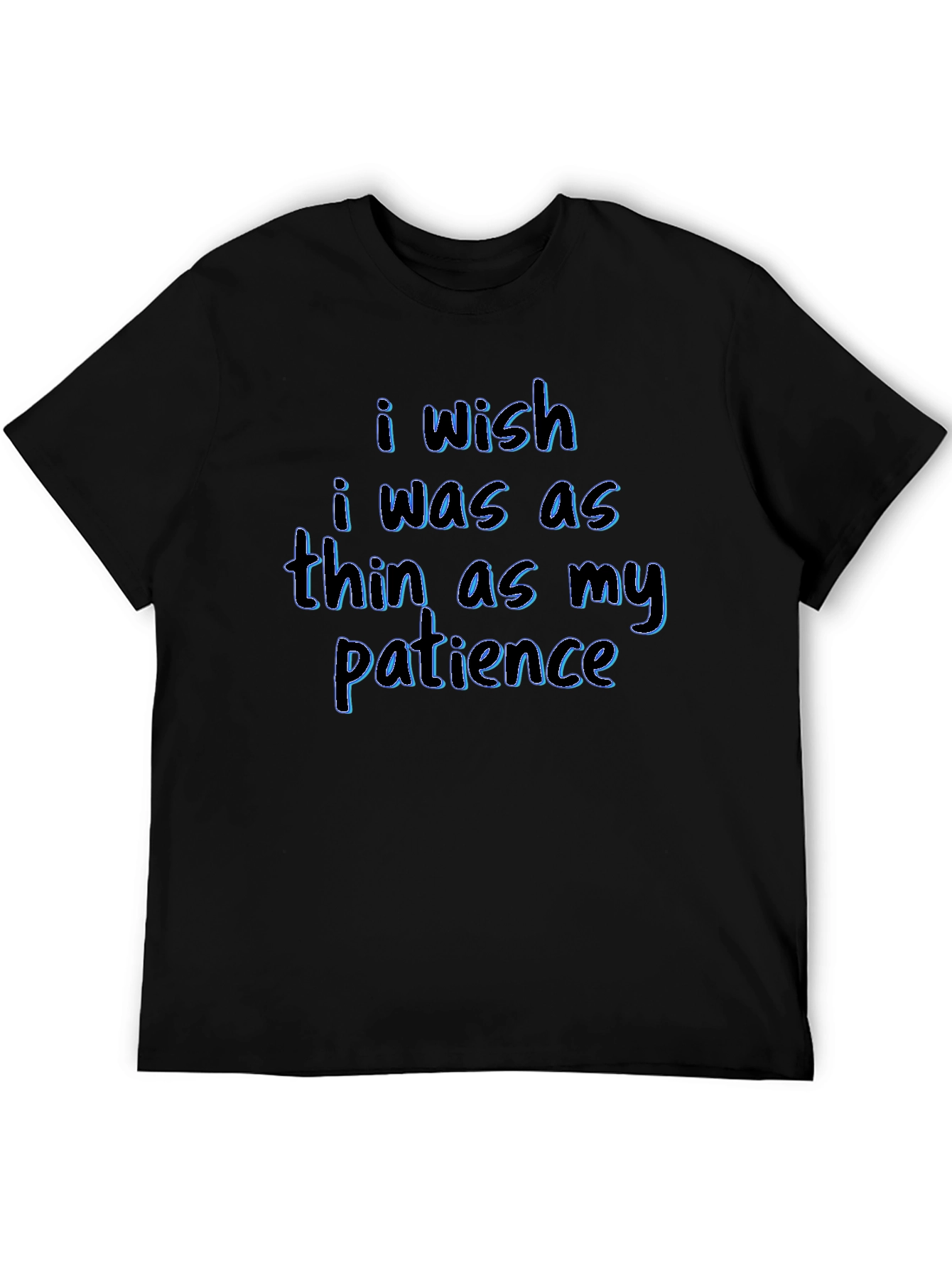 Wish I Was Thin T-Shirt - Humorous Tee