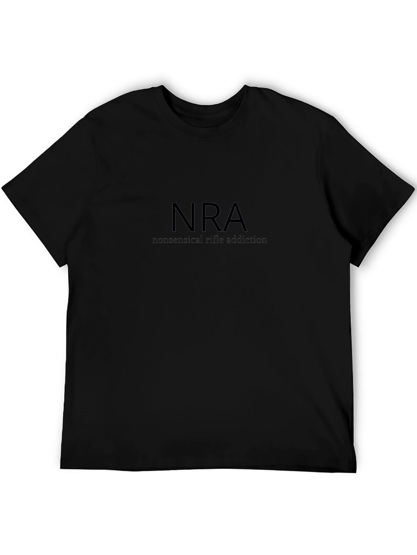 NRA Nonsensical Rifle Addiction Black T-Shirt