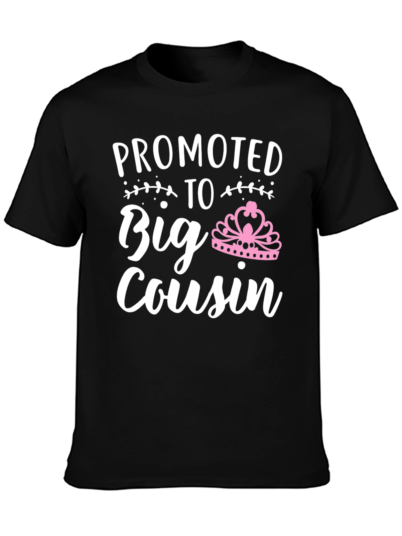 Promoted to Big Cousin T-Shirt - Black Tee