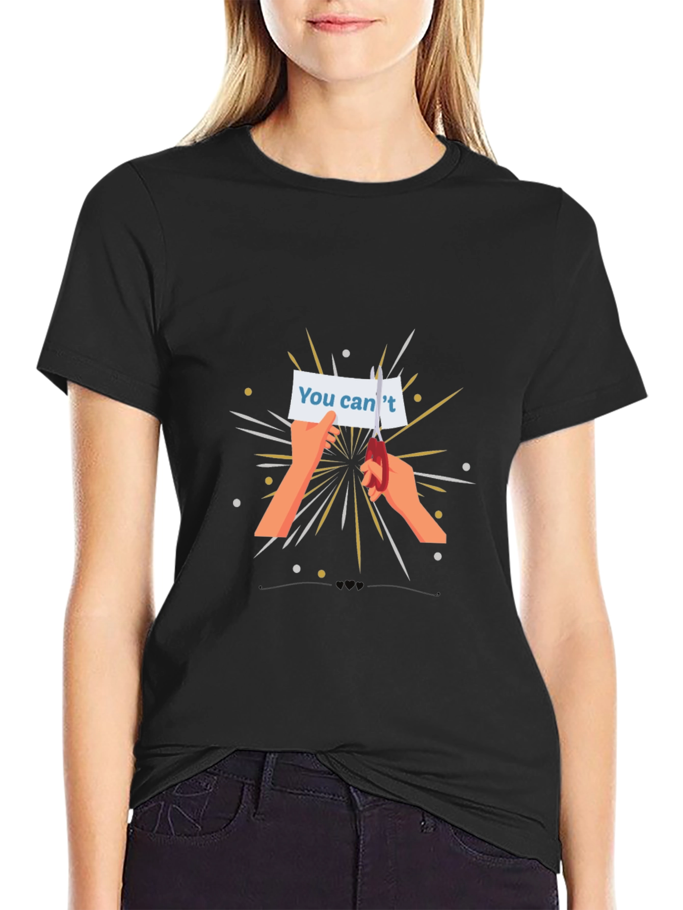 Empowering T-Shirt - You Cant Cut Out Design