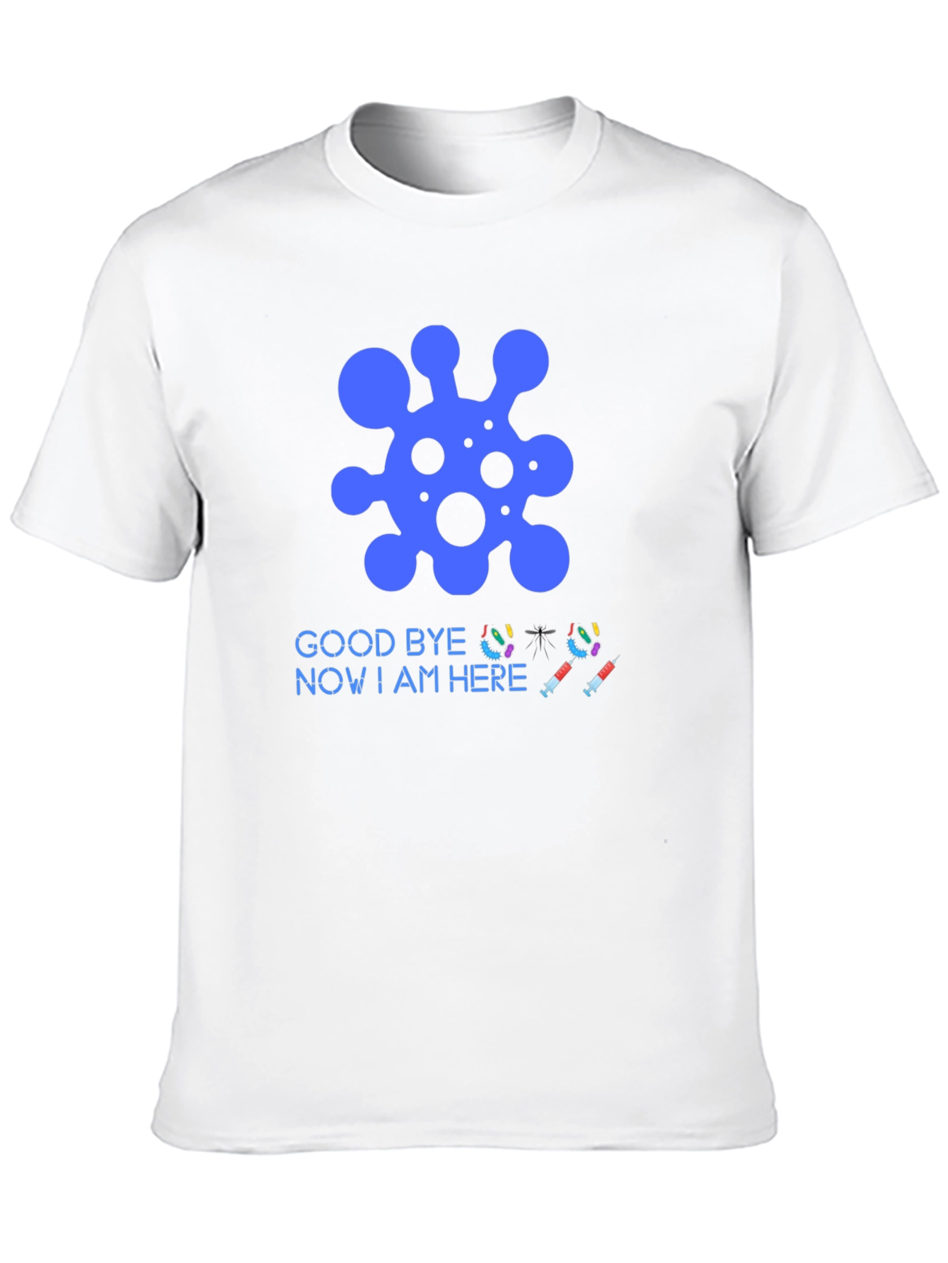 Vaccine T-Shirt: Goodbye Virus Hello Protection