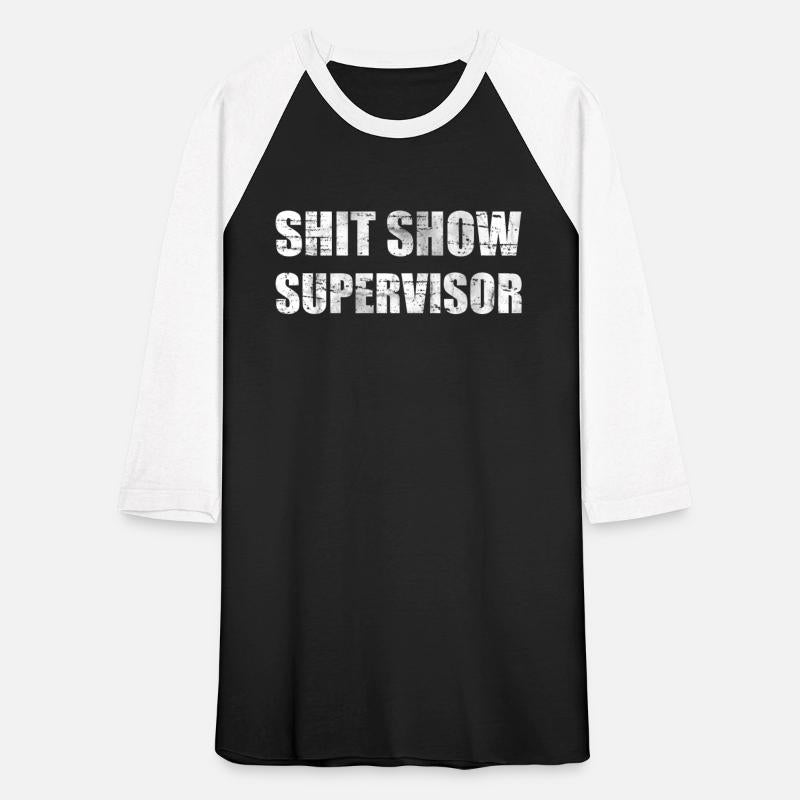 Offensive Adult Humor Shit Show Supervisor Cool