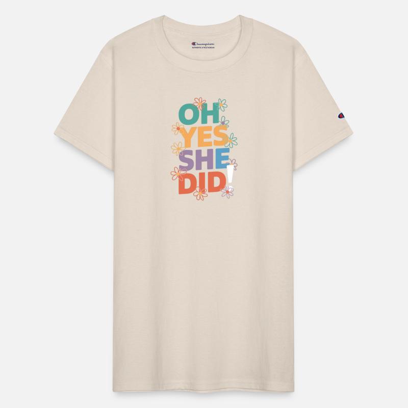 Oh Yes She Did! Floral Typography