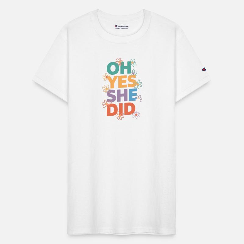 Oh Yes She Did! Floral Typography