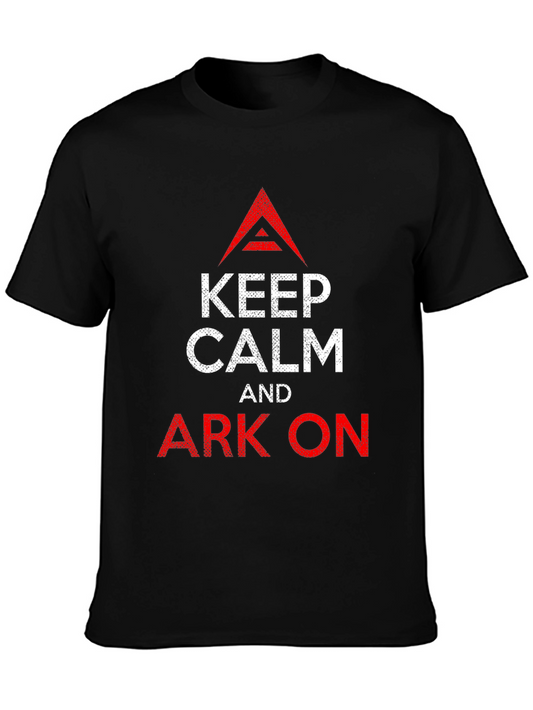 Keep Calm and Ark On T-Shirt