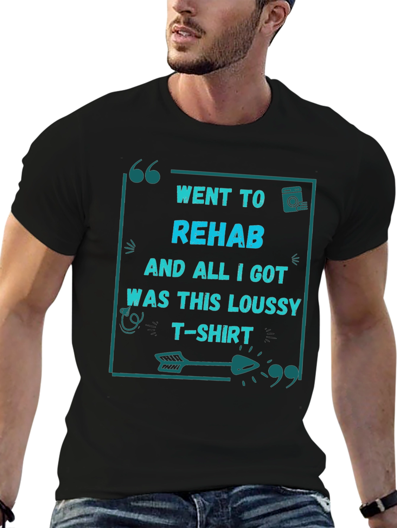 Went to Rehab T-Shirt - Funny Sarcastic Tee