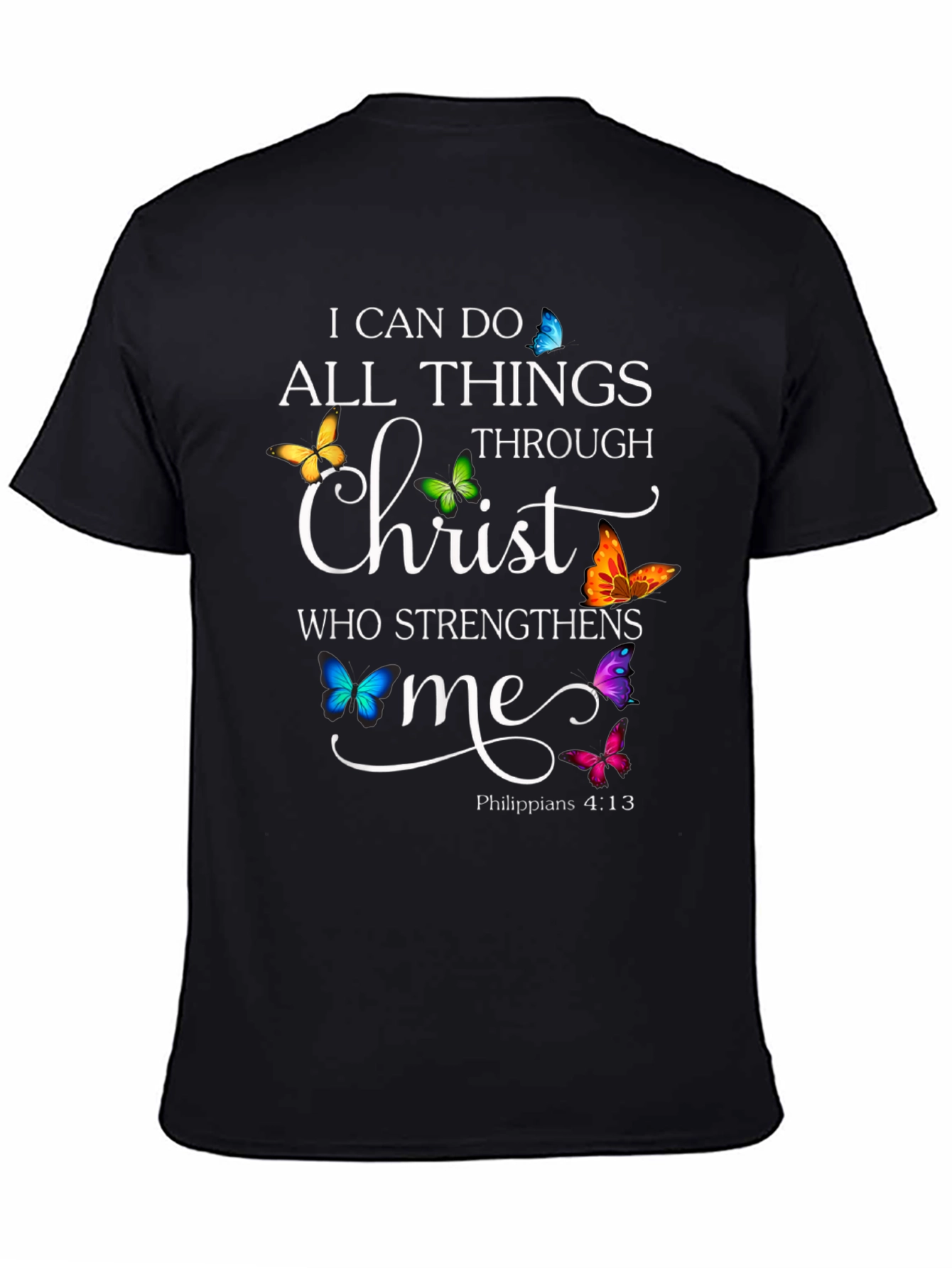 I Can Do All Things Through Christ T-Shirt