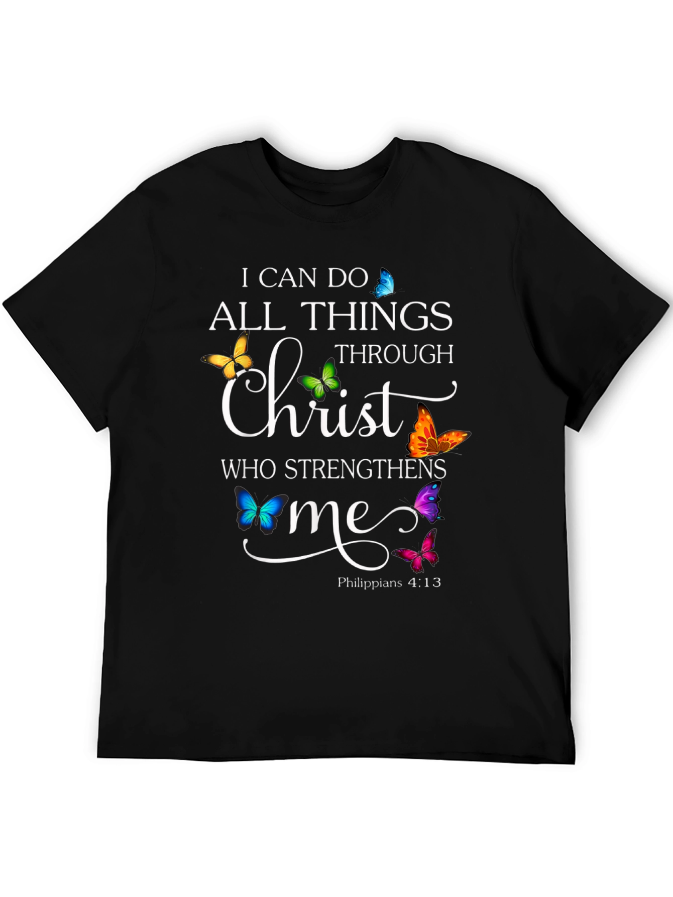 I Can Do All Things Through Christ T-Shirt