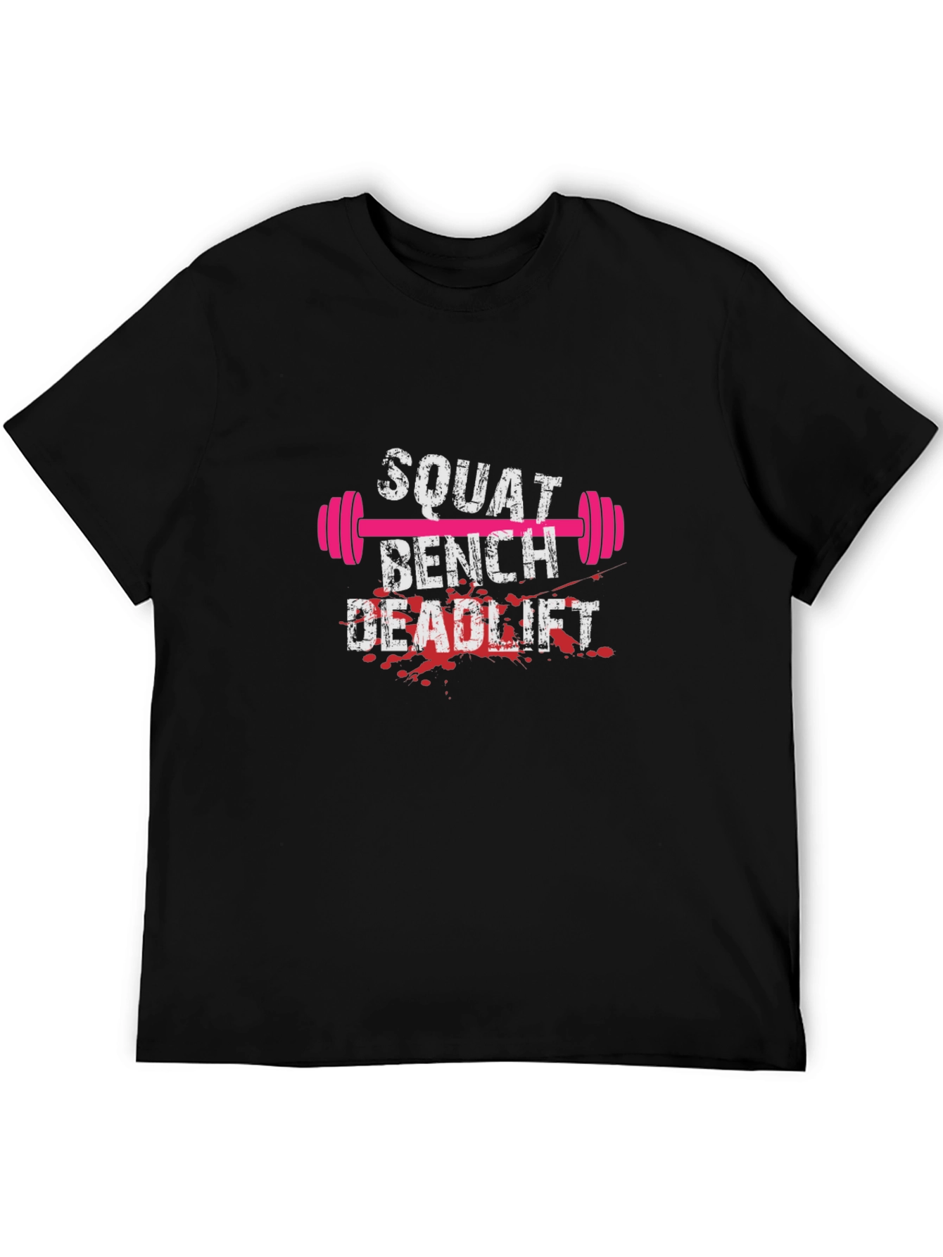 Squat Bench Deadlift Workout T-Shirt
