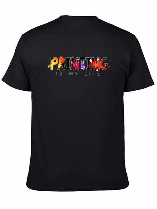 Painting Is My Life Graphic T-Shirt