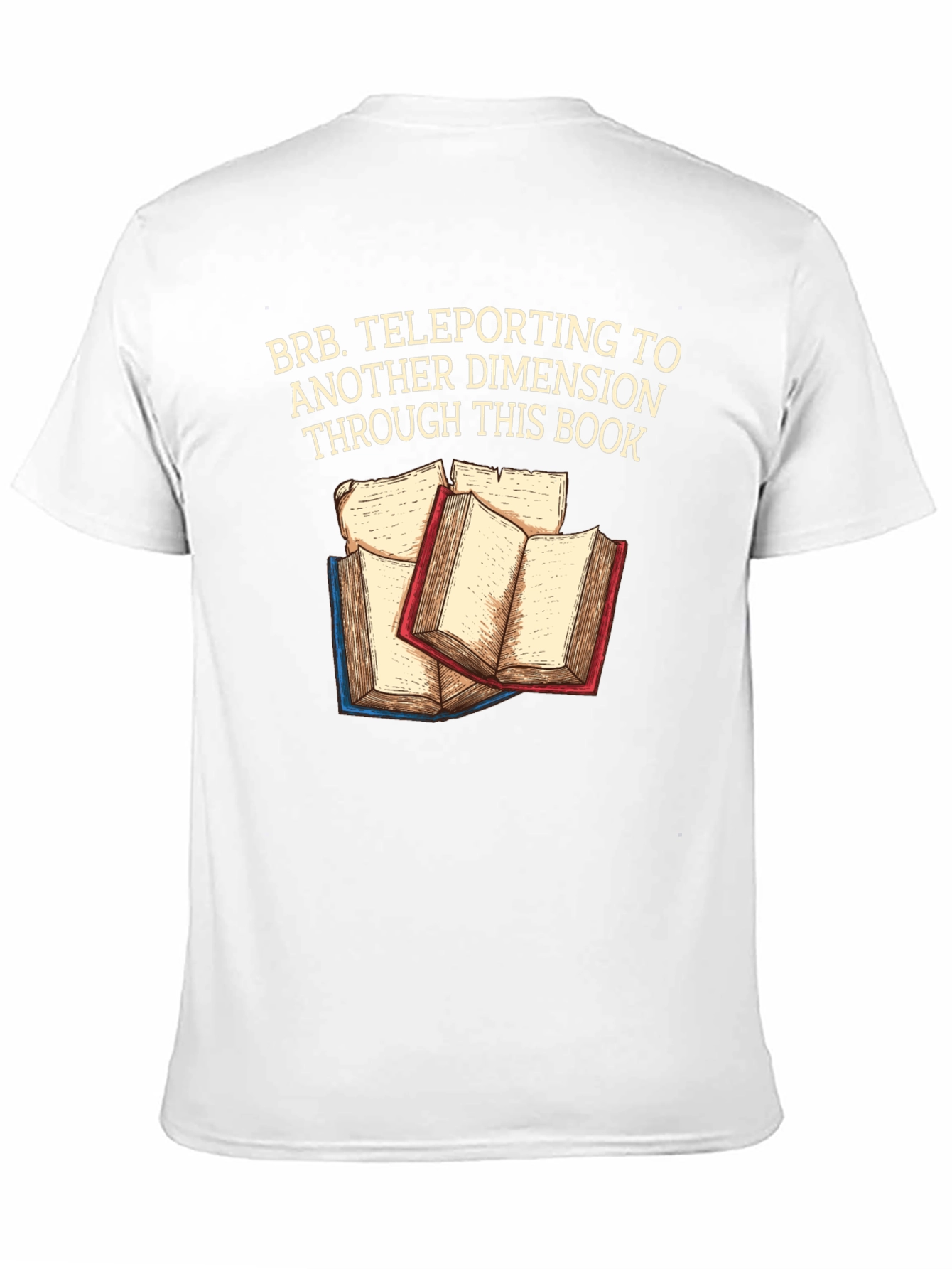 Teleporting Books T-Shirt Another Dimension