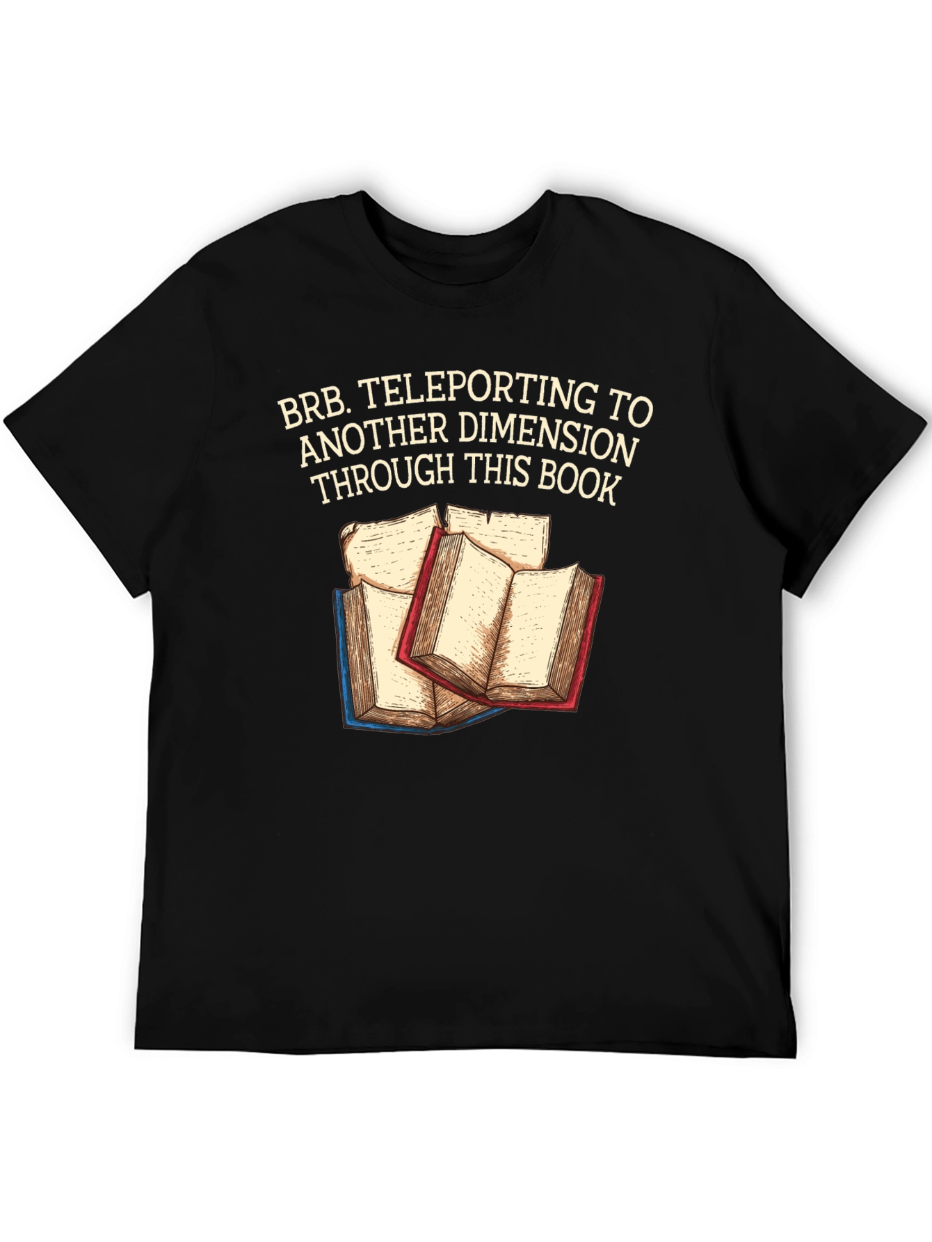 Teleporting Books T-Shirt Another Dimension
