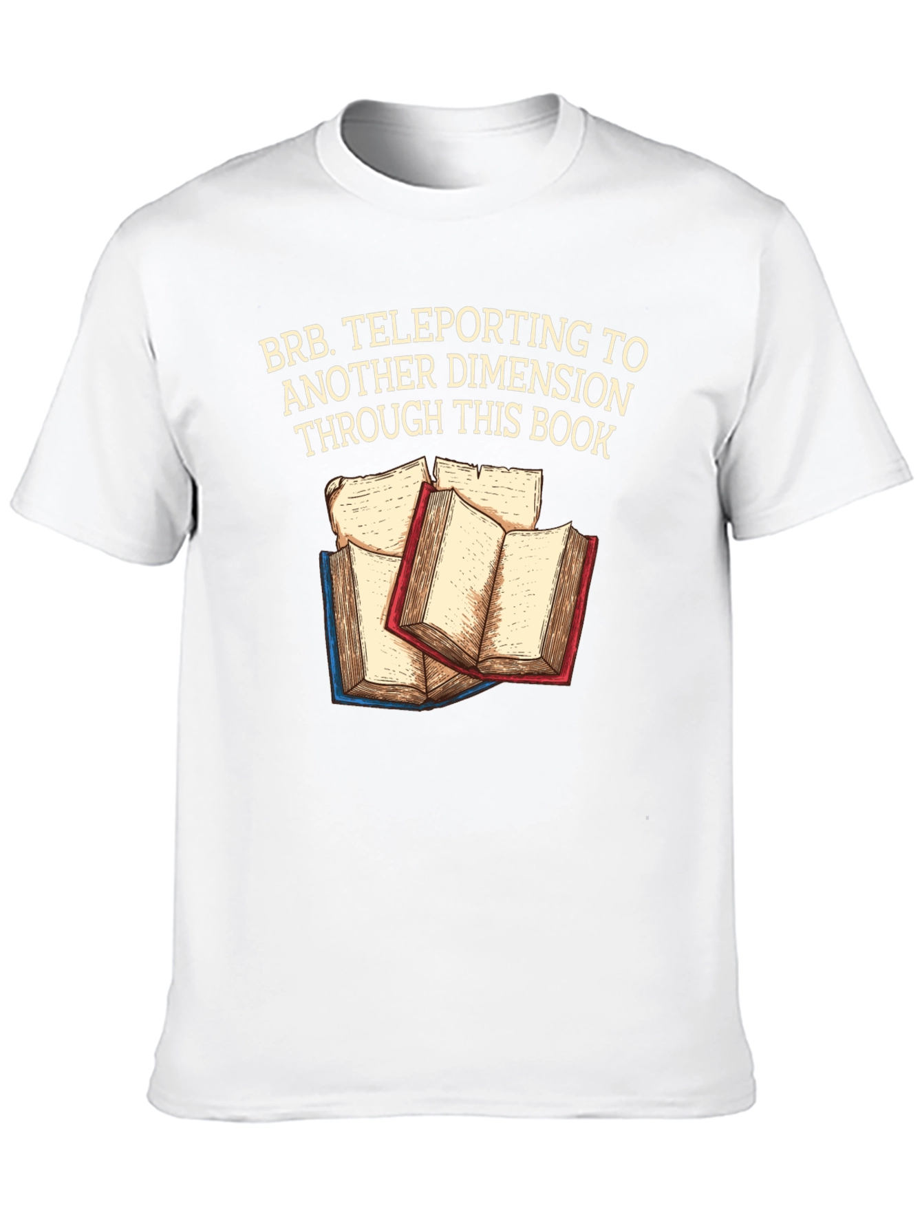 Teleporting Books T-Shirt Another Dimension