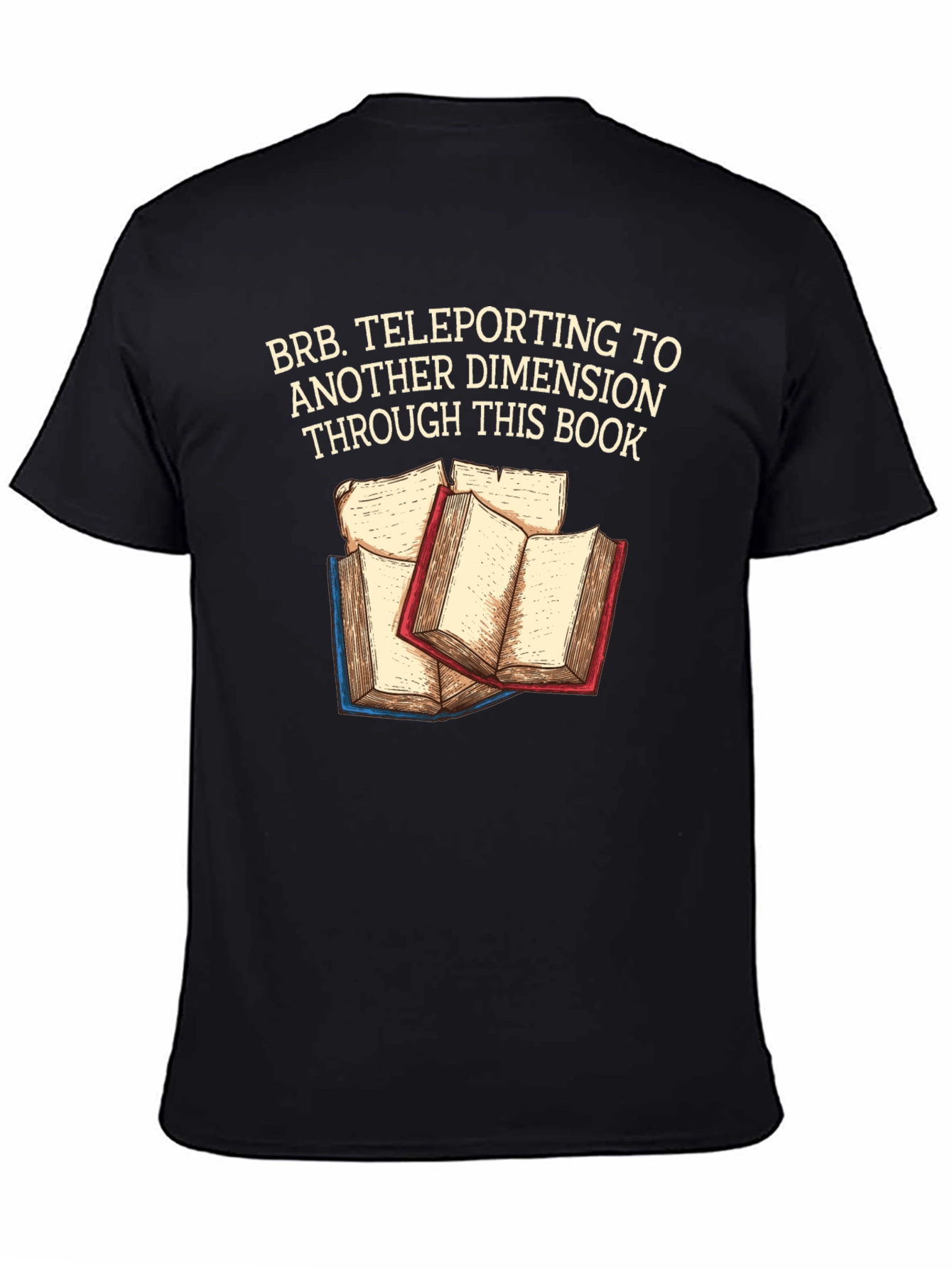 Teleporting Books T-Shirt Another Dimension