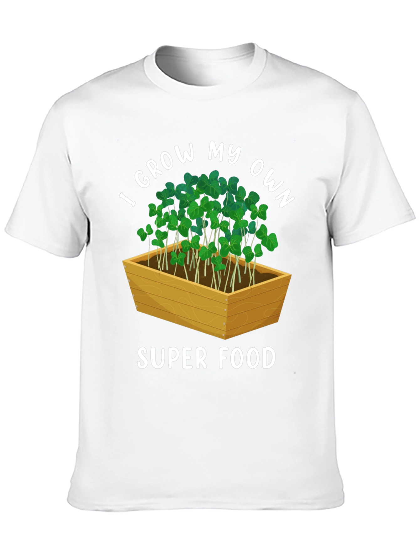 I Grow My Own Super Food T-Shirt