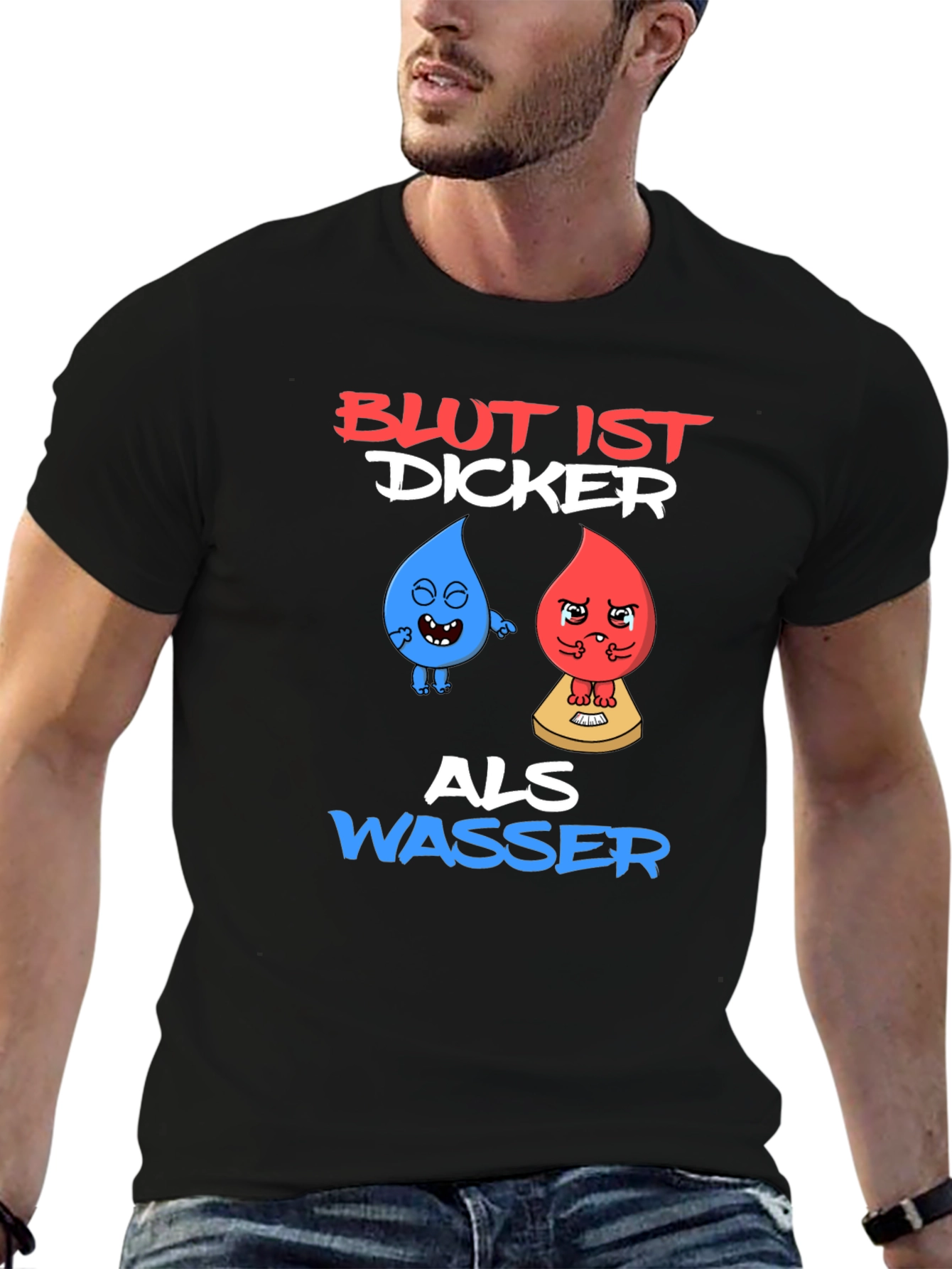 Funny Blut Ist Dicker Als Wasser Graphic T-Shirt