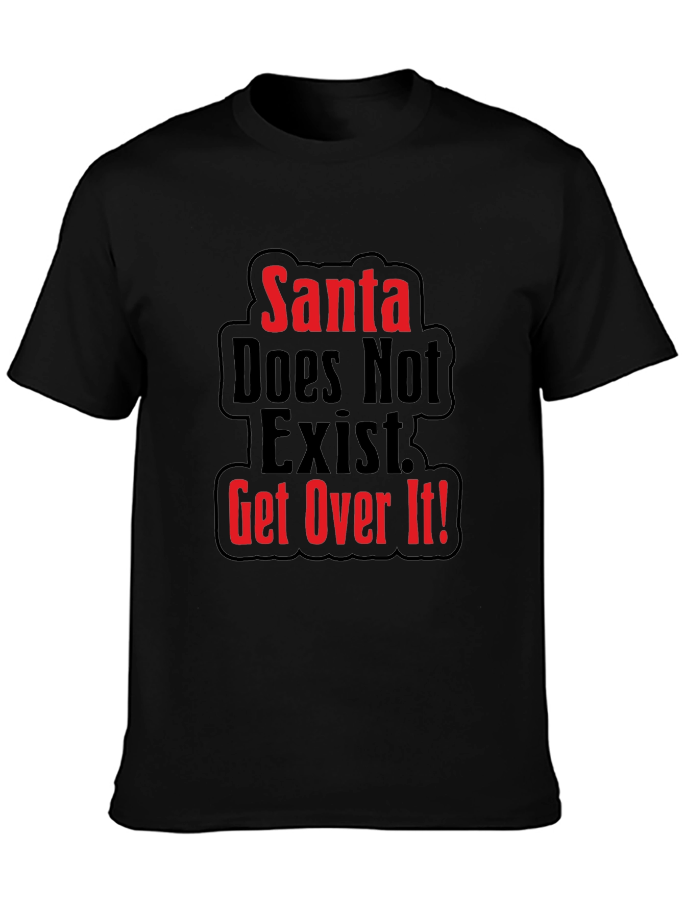 Santa Doesnt Exist Graphic Tee - Adult Humor