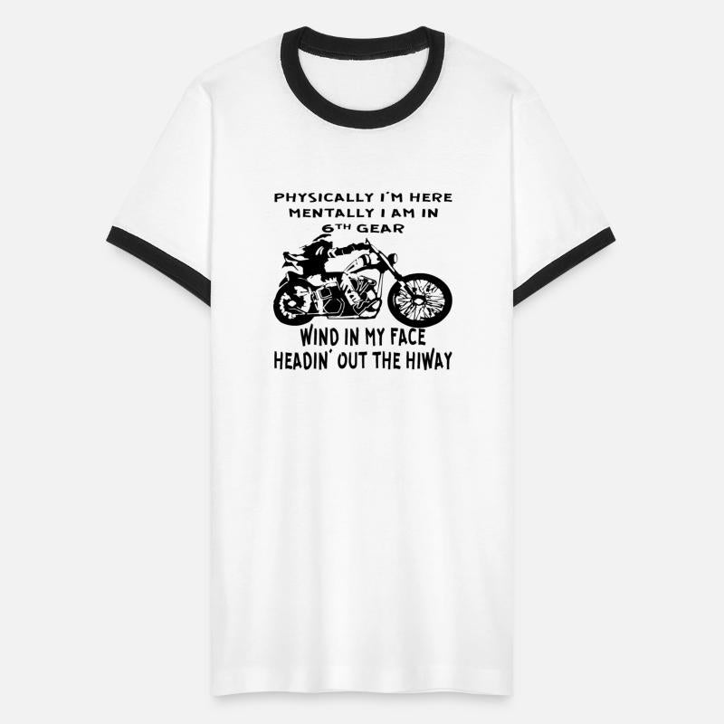 Physically I’m Here Mentally I’m In 6th Gear ©