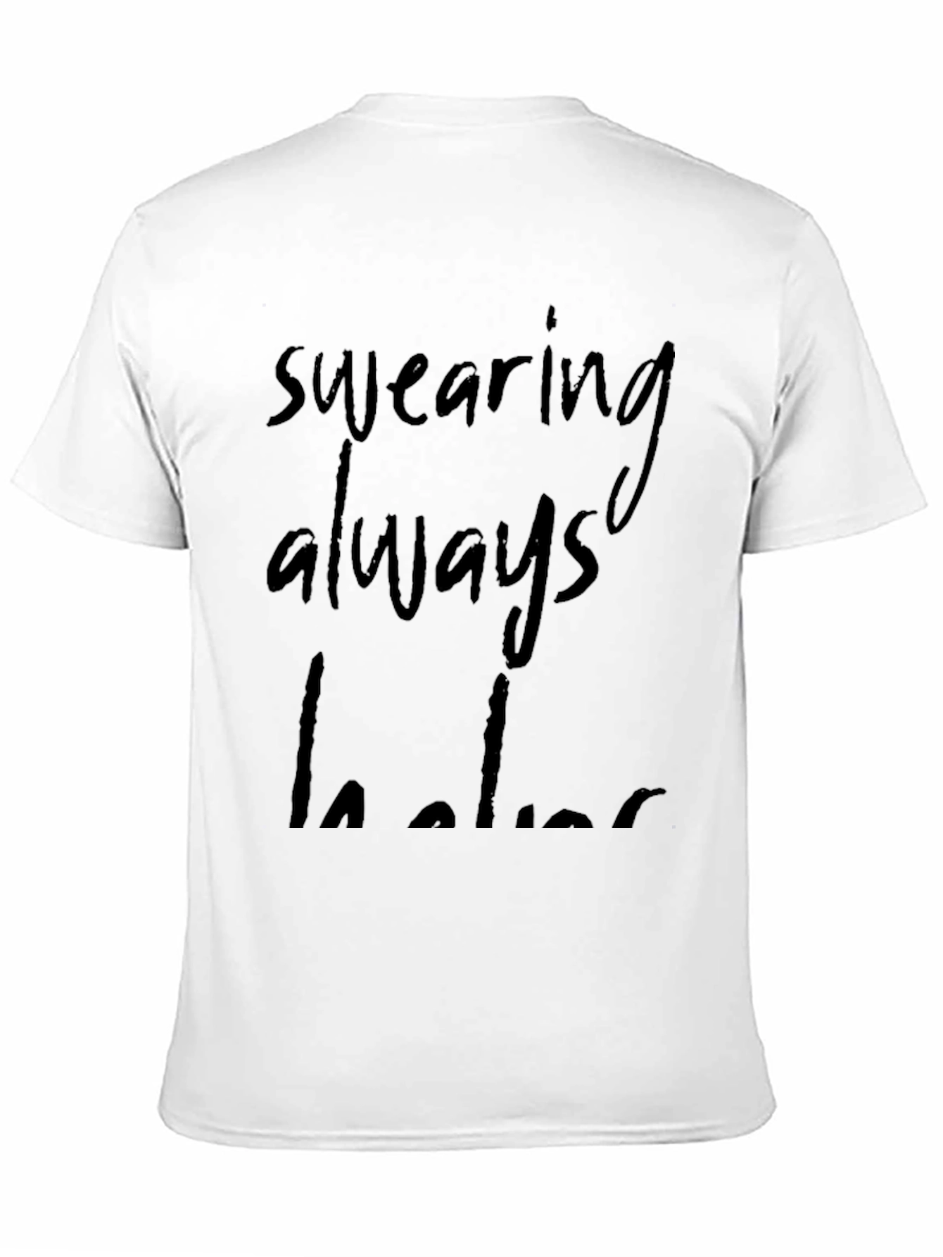 Swearing Always Helps Black Graphic Tee