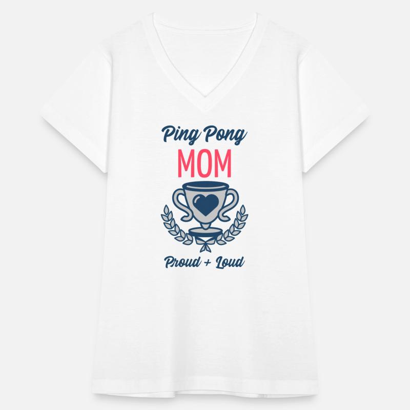 Ping Pong Mom Proud and Loud | Table Tennis Sports