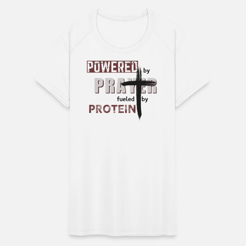 Powered by Prayer Fueled by Protein