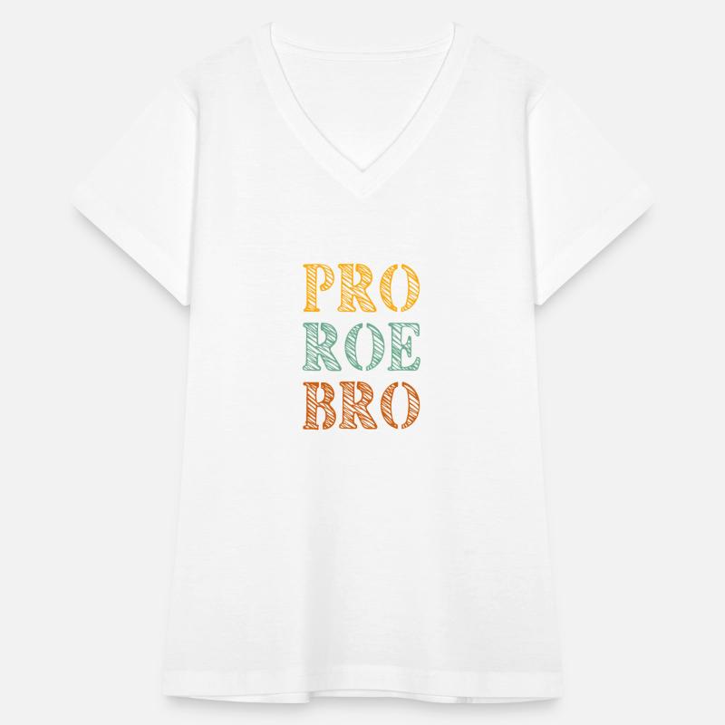 Pro Roe Bro Male Support