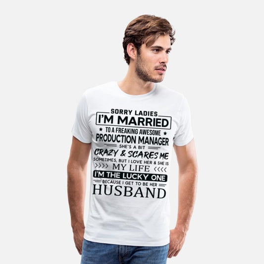 Production Manager Funny Saying For Husband