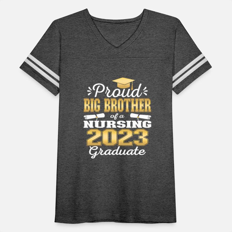 Proud Big Brother Class Of 2023 Nursing Graduate