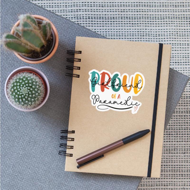 Proud Girlfriend of a Paramedic