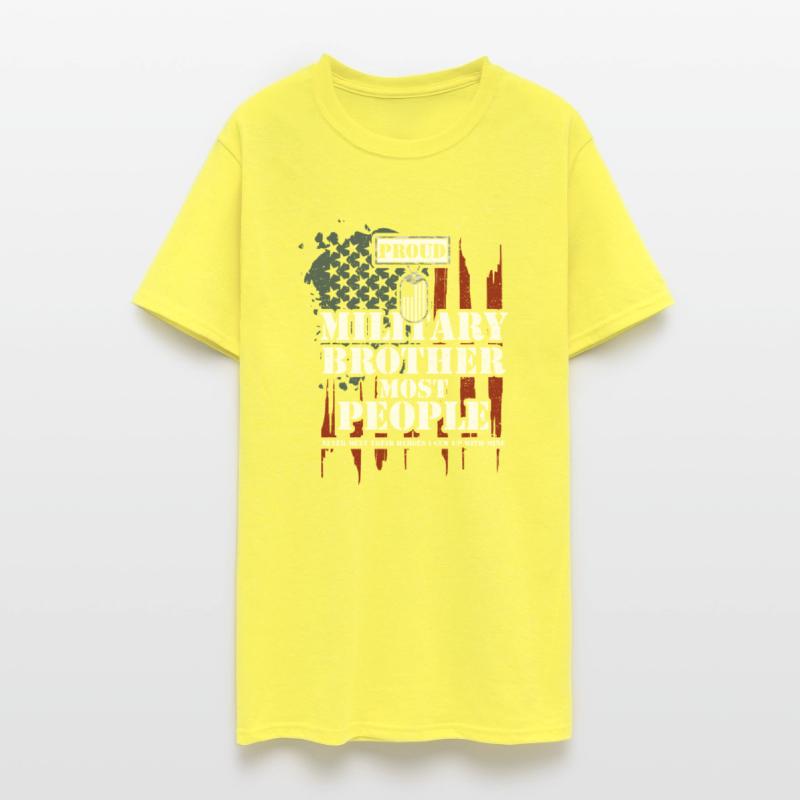 Proud Military Brother Most Peop...