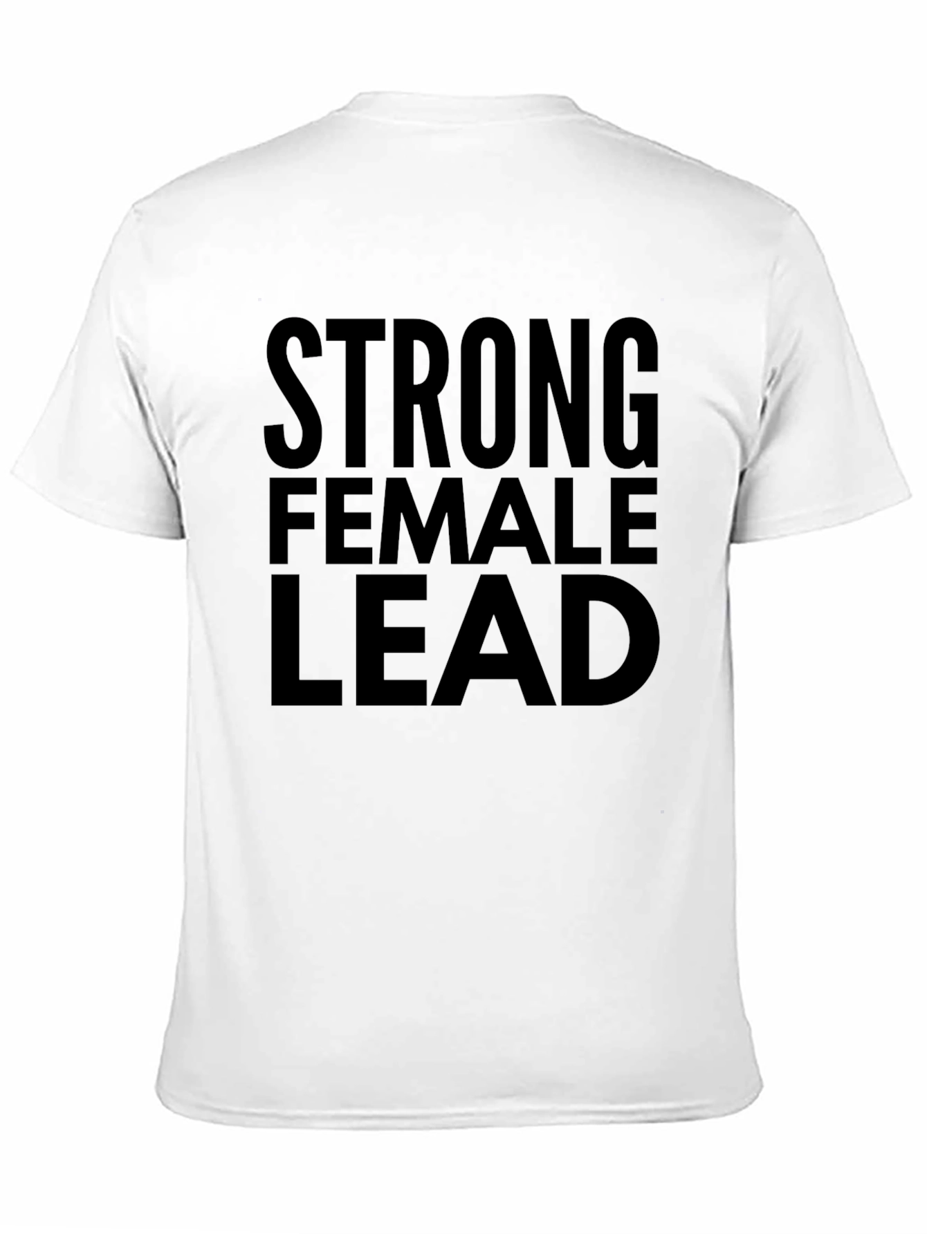 Strong Female Lead Graphic Tee - Black Unisex T-Shirt
