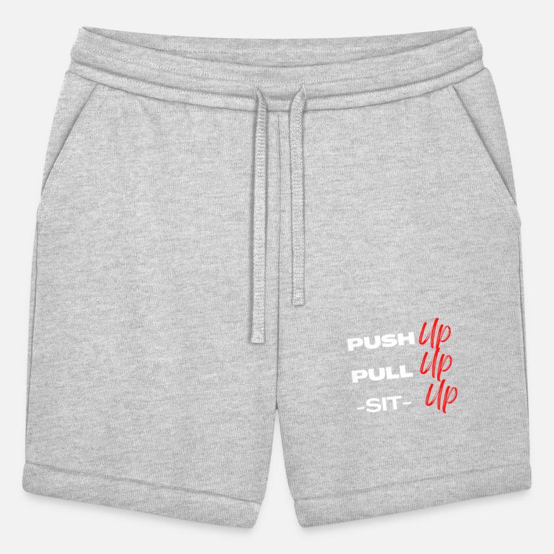 Push-up, Pull-up, Sit-up: Gym Motivational Clothes