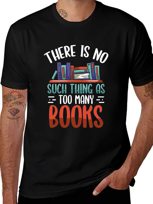 Book Lover T-Shirt - Too Many Books
