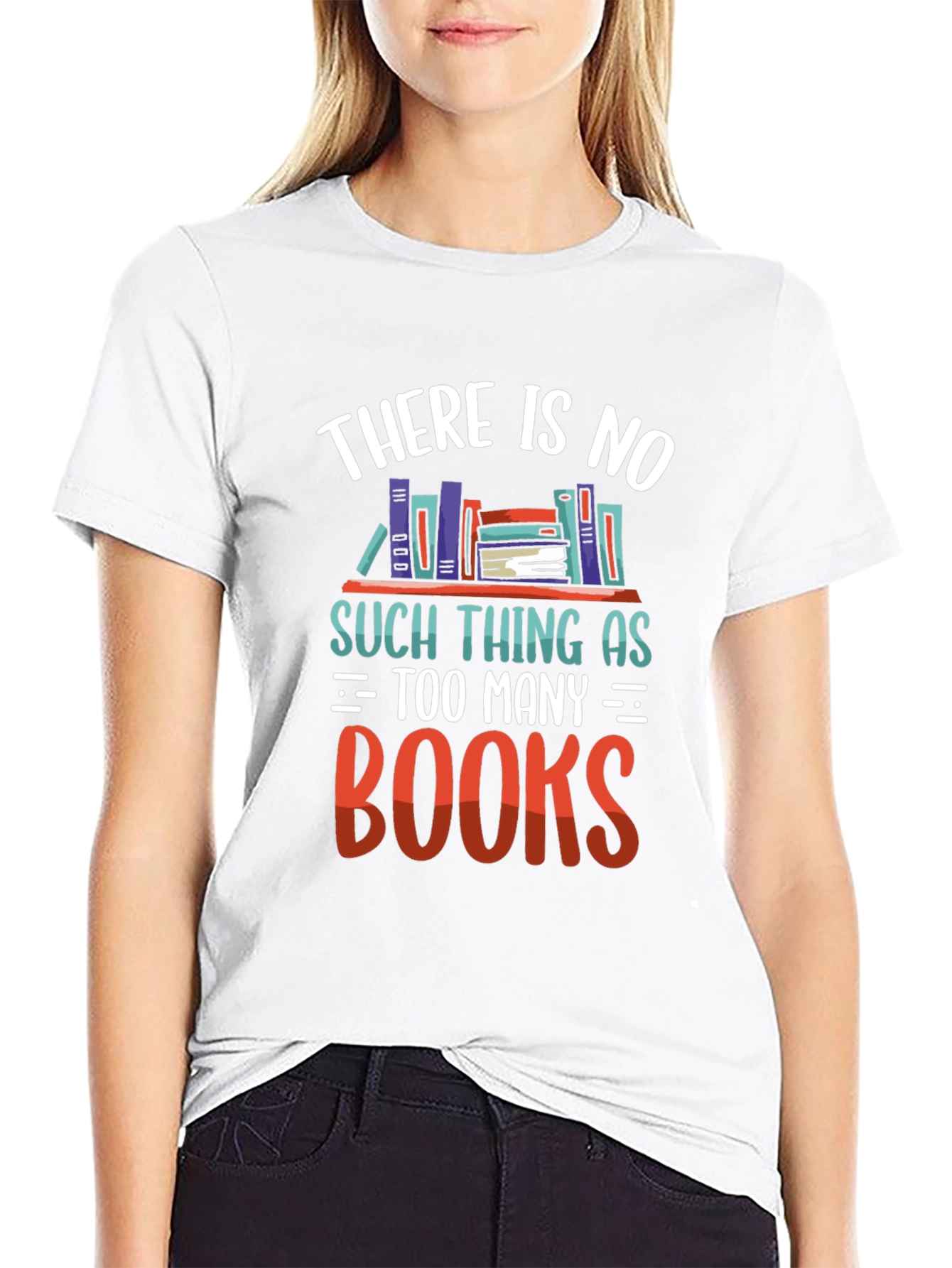 Book Lover T-Shirt - Too Many Books