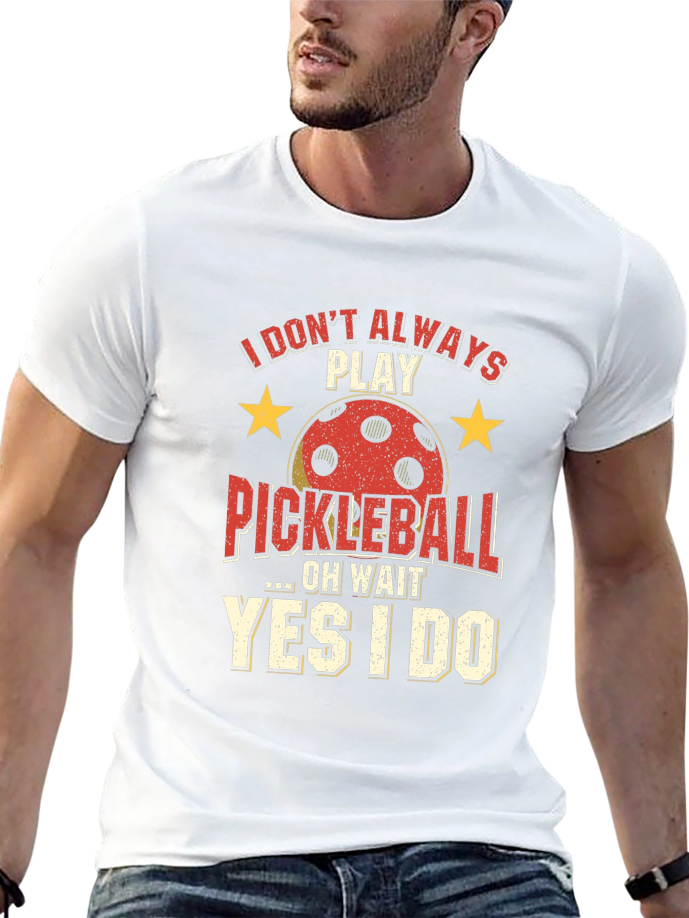 Funny Pickleball T-Shirt - Always Play Pickleball!