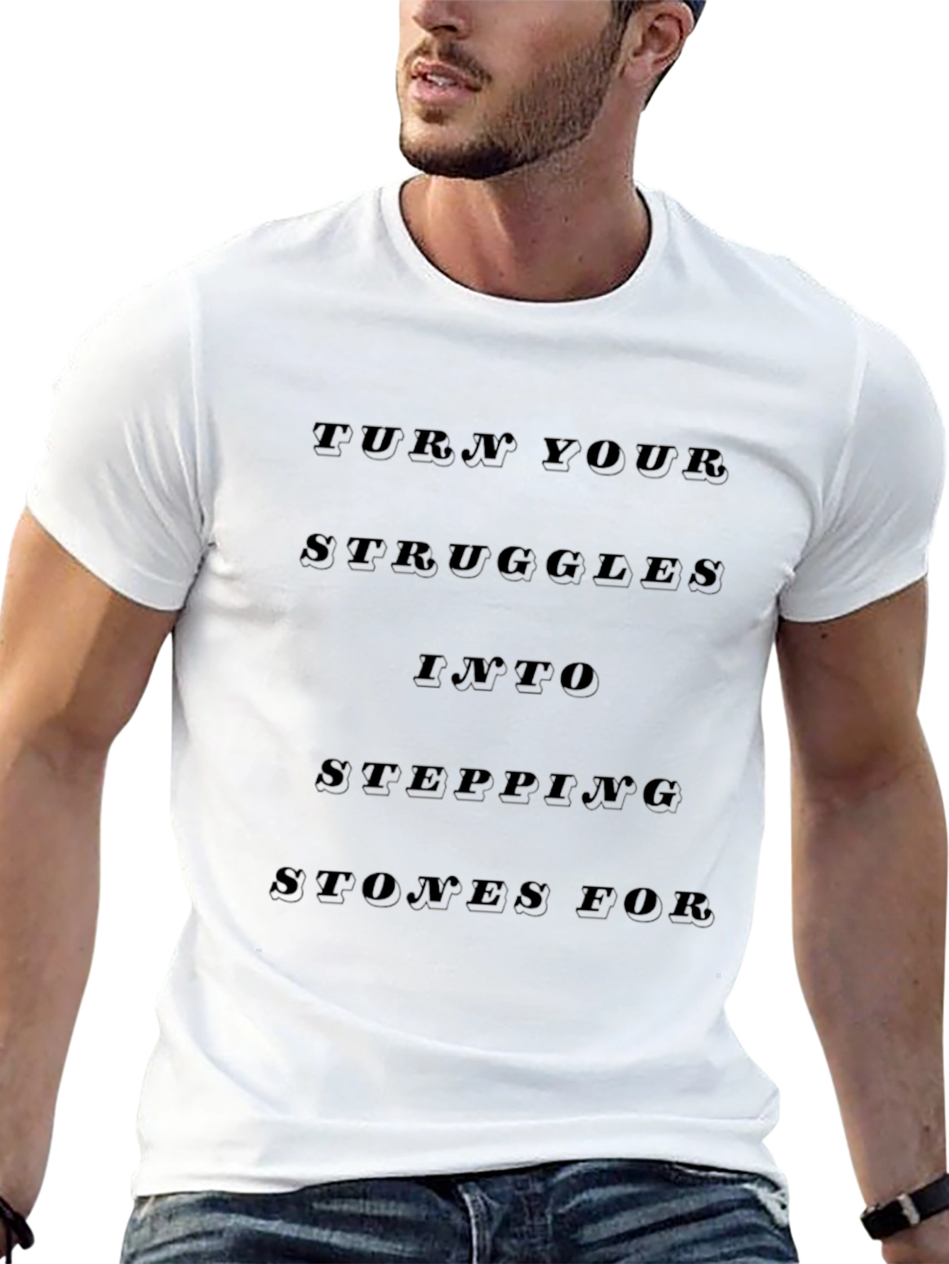 Motivational Black T-Shirt: Turn Struggles Into Stepping Stones